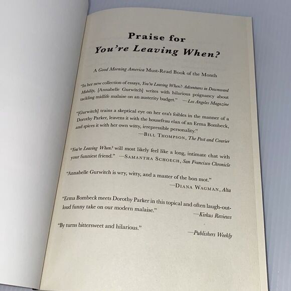 Annabelle Gurwitch You're Leaving When? Adventures In Downward Mobility Novel - Picture 5 of 6